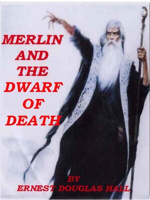 cover image of Merlin and the Dwarf of Death
